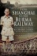 From Shanghai to the Burma Railway - Bild 1