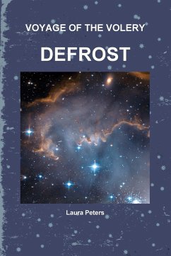 Voyage of the Volery Defrost - Peters, Laura