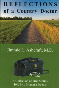 Reflections of a Country Doctor - Ashcraft, Jimmie L