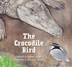 The Crocodile Bird - Turner, Richard