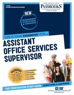 Assistant Office Services Supervisor (C-3048): Passbooks Study Guide Volume 3048 - National Learning Corporation