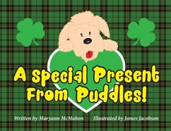 A Special Present From Puddles! - McMahon, Maryann