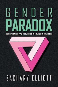 The Gender Paradox - Elliott, Zachary