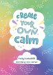 Create your own calm - Bild 1