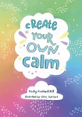 Create your own calm