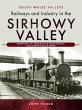 Railways and Industry in the Sirhowy... - Bild 1