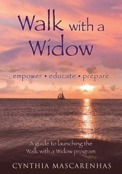 Walk With a Widow Empower. Educate. Prepare. - Mascarenhas, Cynthia