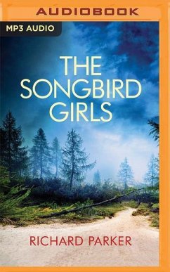 The Songbird Girls - Parker, Richard