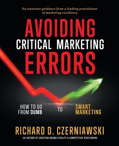 AVOIDING CRITICAL MARKETING ERRORS - Czerniawski, Richard D.