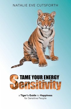 Tame Your Energy Sensitivity - Cutsforth, Natalie Eve