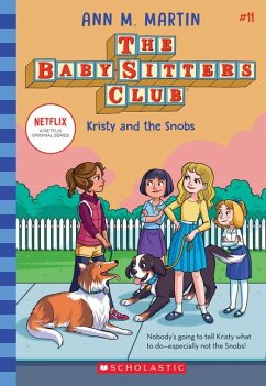 Kristy and the Snobs (the Baby-Sitters Club #11) - M. Martin, Ann