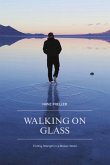 Walking On Glass: Finding Strength in a Broken World
