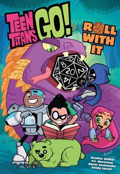 Teen Titans Go! Roll with It! - Nuhfer, Heather