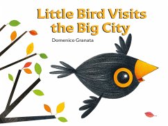 Little Bird Visits the Big City - Granata, Domenico