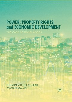 Power, Property Rights, and Economic Development - Miah, Mohammad Dulal;Suzuki, Yasushi