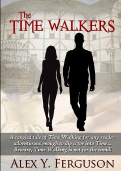 The Time Walkers - Ferguson, Alex Y.