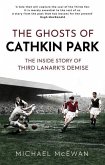 The Ghosts of Cathkin Park