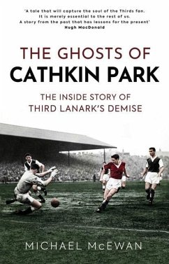 The Ghosts of Cathkin Park - McEwan, Michael