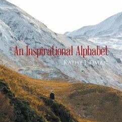 An Inspirational Alphabet - Kathy J Oman