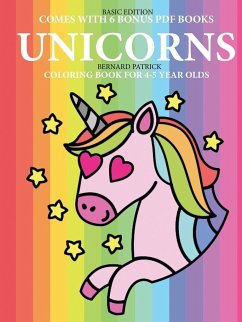 Coloring Book for 4-5 Year Olds (Unicorns) - Patrick, Bernard