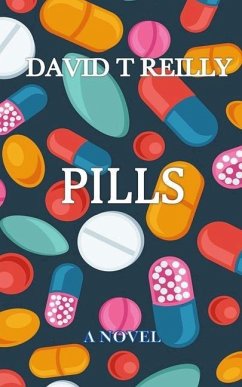 Pills - Reilly, David T.