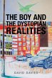 The Boy and the Dystopian Realities - Bild 1