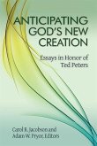 Anticipating God's New Creation