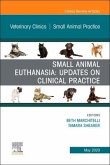 Small Animal Euthanasia, an Issue of Veterinary Clinics of North America: Small Animal Practice