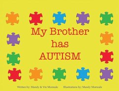 My Brother Has Autism - Morreale, Mandy; Morreale, Vin