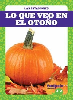 Lo Que Veo En El Otoño (What I See Fall) - Jacks, Danielle J