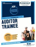 Auditor Trainee (C-2404): Passbooks Study Guide Volume 2404