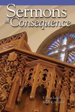 Sermons of Consequence - Lueking, F Dean; Modahl, Bruce
