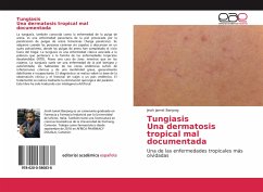 TungiasisUna dermatosis tropical mal documentada