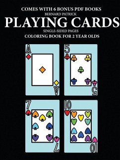 Coloring Book for 2 Year Olds (Playing Cards) - Patrick, Bernard