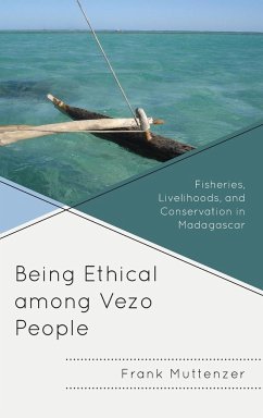 Being Ethical among Vezo People - Muttenzer, Frank