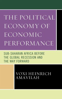 The Political Economy of Economic Performance - Amavilah, Voxi Heinrich