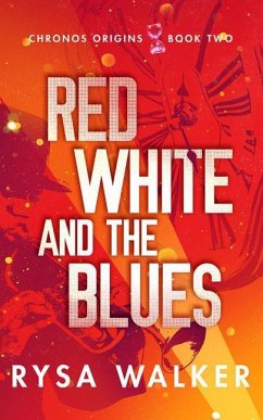 Red, White, and the Blues - Walker, Rysa