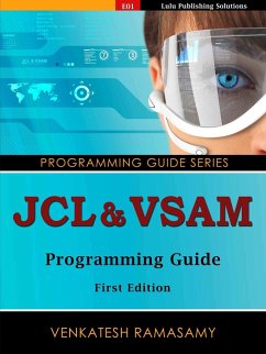 JCL & VSAM Programming Guide - Ramasamy, Venkatesh