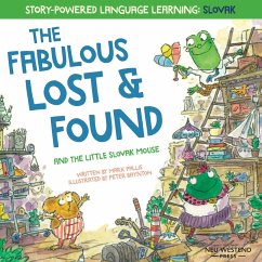 The Fabulous Lost and Found and the little Slovak mouse - Pallis, Mark
