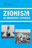 Zionism, An Indigenous Struggle: Aboriginal Americans and the Jewish State