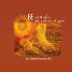 The Be-Attitudes: Embrace of Grace