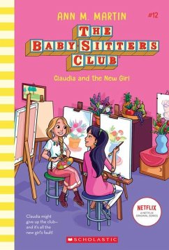 Claudia and the New Girl (the Baby-Sitters Club #12) - Martin, Ann M
