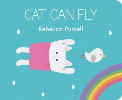 Cat Can Fly - Purcell, Rebecca