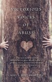 Victorious Voices of Abuse