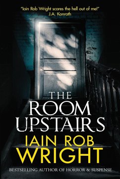 The Room Upstairs - Wright, Iain Rob