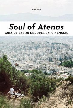 Soul of Atenas - King, Alex