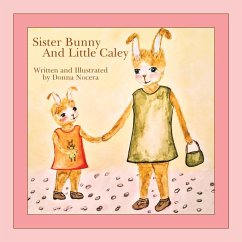 Sister Bunny and Little Caley - Nocera, Donna