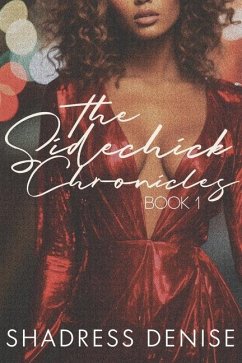 The Sidechick Chronicles - Denise, Shadress