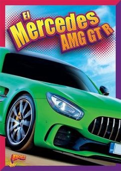 El Mercedes Amg GT R - Peterson, Megan Cooley