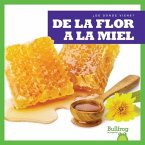 de la Flor a la Miel (from Flower to Honey)